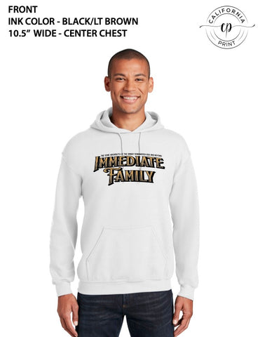 Immediate Family Hoodie