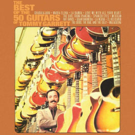 The Best of "The 50 Guitars of Tommy Garrett"- CD